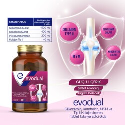 EVODUAL (Glikozamin, Kondroitin, MSM ve T İP II Kollajen İçeren Tablet Takviye Edici Gıda) - 2